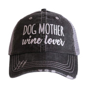 Dog Mother Wine Lover women's trucker hat