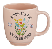 Grow in Grace Bloom For God coffee mug