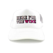 Here For The Wine women's trucker hat