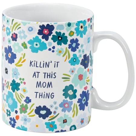 Mom Thing inspirational coffee and tea mug with blue floral pattern